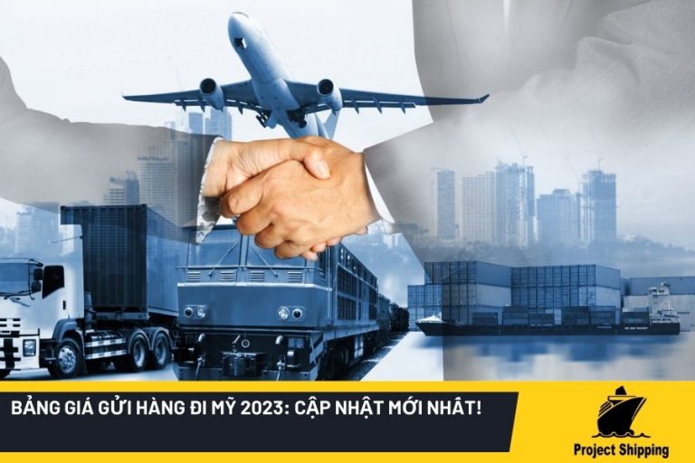 Bảng giá gửi hàng đi Mỹ 2023_ Cập nhật mới nhất!