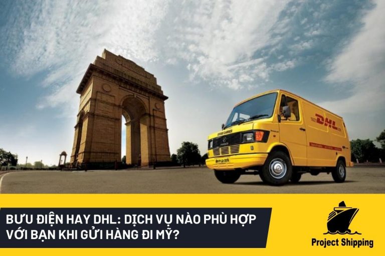 Gửi hàng đi mỹ bưu điện, Gửi hàng đi mỹ DHL