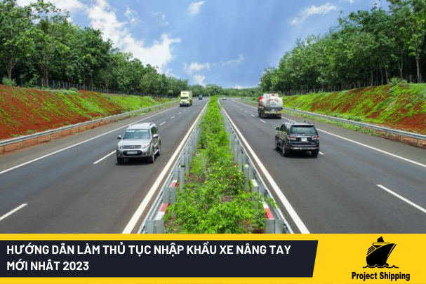 Thủ Tục Nhập Khẩu Xe Cơ Giới Và 8 Lưu Ý Quan Trọng Cần Nắm