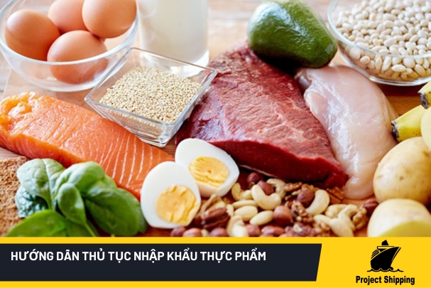 Hướng dẫn nhập khẩu thực phẩm