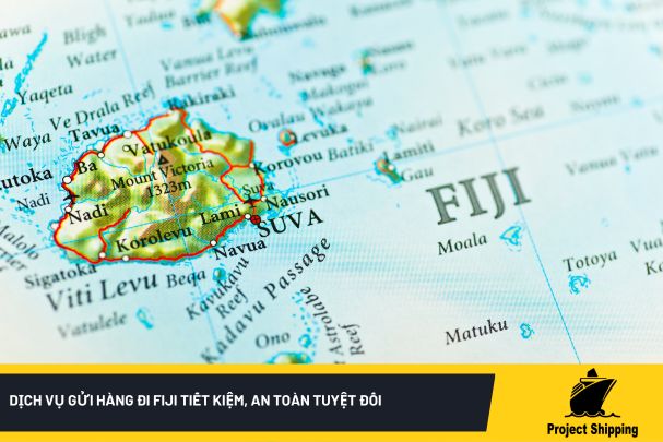 Dịch vụ gửi hàng đi Fiji tiết kiệm, an toàn tuyệt đối