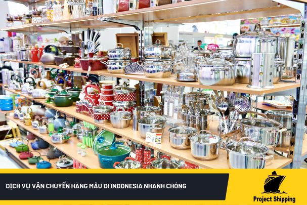 Dịch vụ vận chuyển hàng mẫu đi Indonesia nhanh chóng