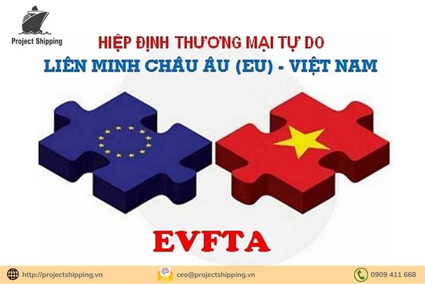 Những nội dung cơ bản của Hiệp định EVFTA là gì?