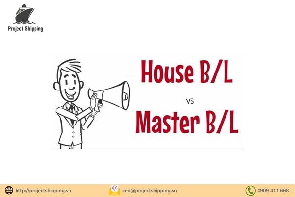 House Bill là gì? Master Bill là gì?