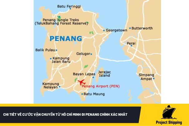 Chi tiết về cước vận chuyển từ Hồ Chí Minh đi Penang chính xác nhất