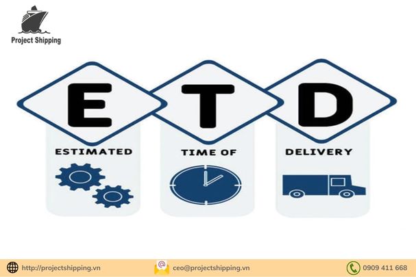 ETD và ETA trong vận chuyển hàng hóa xuất nhập khẩu là gì?