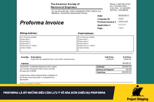 Proforma là gì? Những điều cần lưu ý về hóa đơn chiếu bạ Proforma