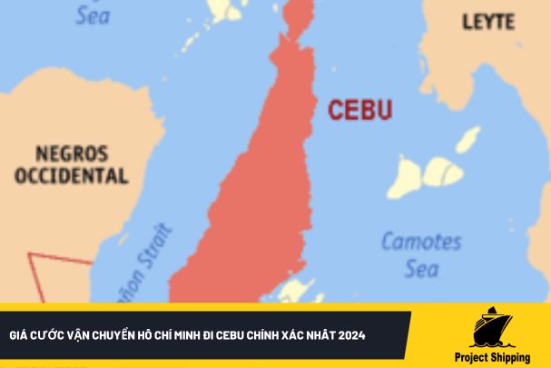Giá cước vận chuyển từ Hồ Chí Minh đi Cebu chính xác nhất 2024