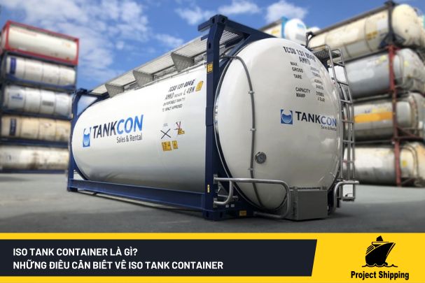 Iso tank container là gì? Những điều cần biết về Iso tank container