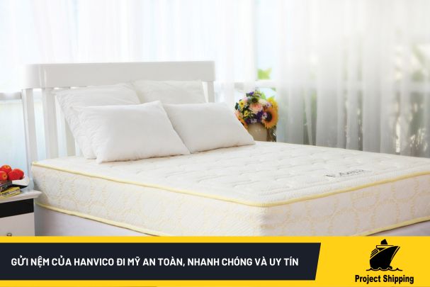 Gửi nệm của Hanvico đi Mỹ