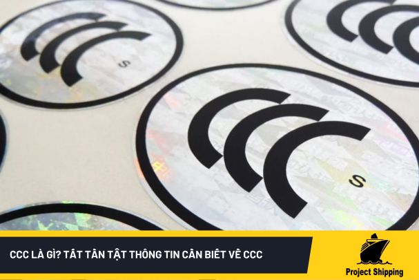 CCC là gì? Tất tần tật thông tin cần biết về CCC