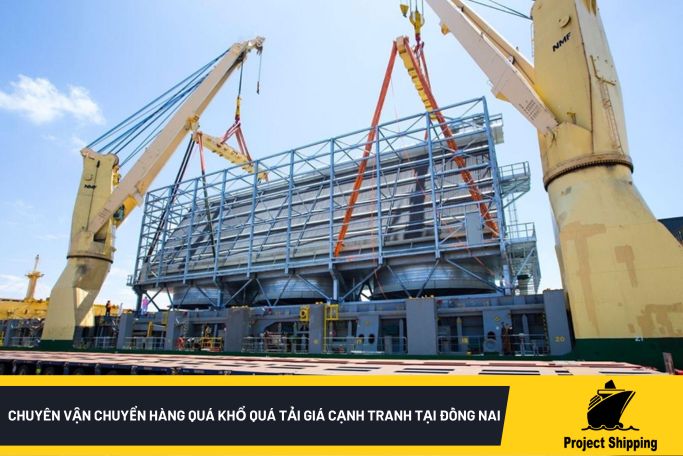 Chuyên vận chuyển quá khổ quá tải tại Đồng Nai giá cạnh tranh