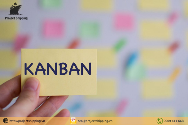 Khái Niệm Về Kanban