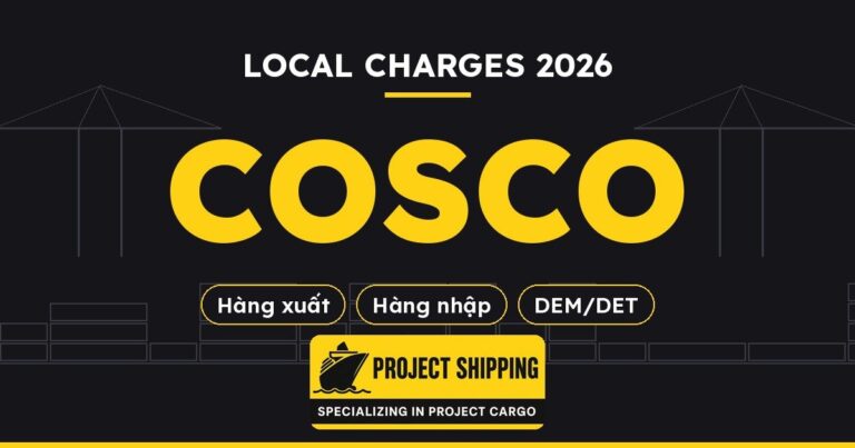 Local charges hãng tàu COSCO 2026