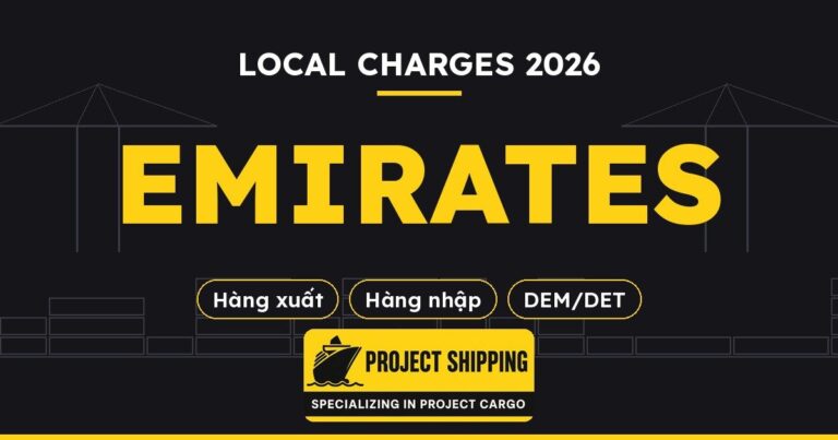 Local charges hãng tàu Emirates (ESL) 2026